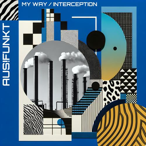 AUS!Funkt - My Way - Interception
